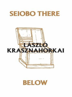 cover image of Seiobo There Below